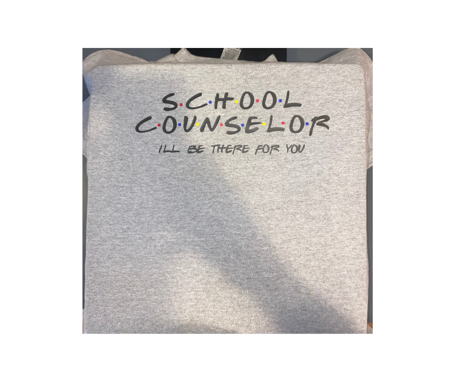School Counselor I'll Be There For You