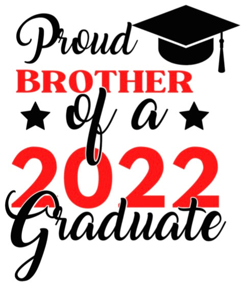 Proud Brother of a Graduate