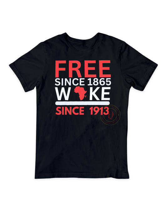 FREE Since 1865 WOKE since 1913