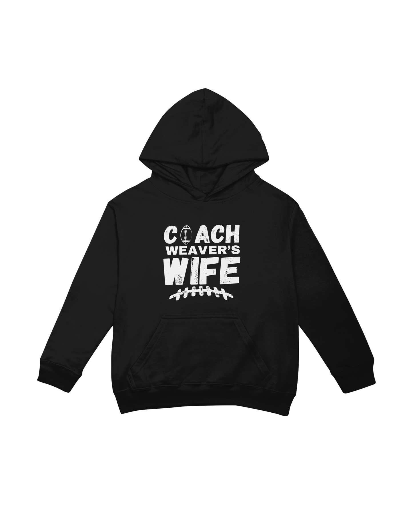 Coach Weaver's Wife - Hoodie