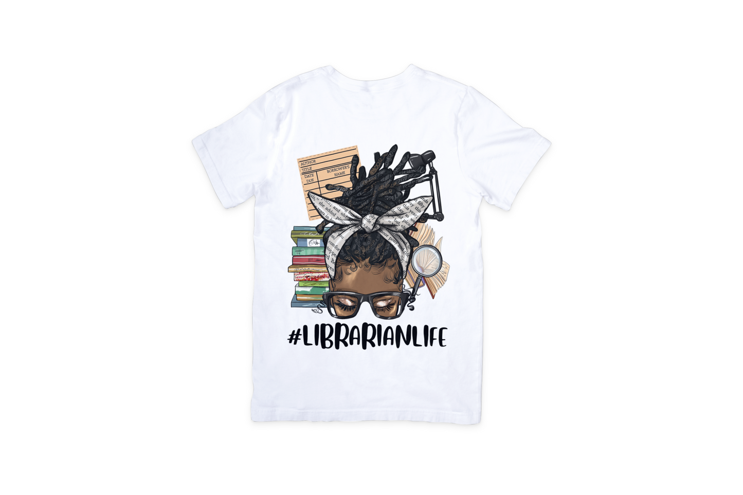 Loc Librarian Life T-Shirt