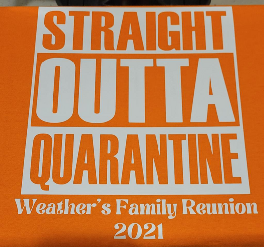 Straight Outta Quarantine